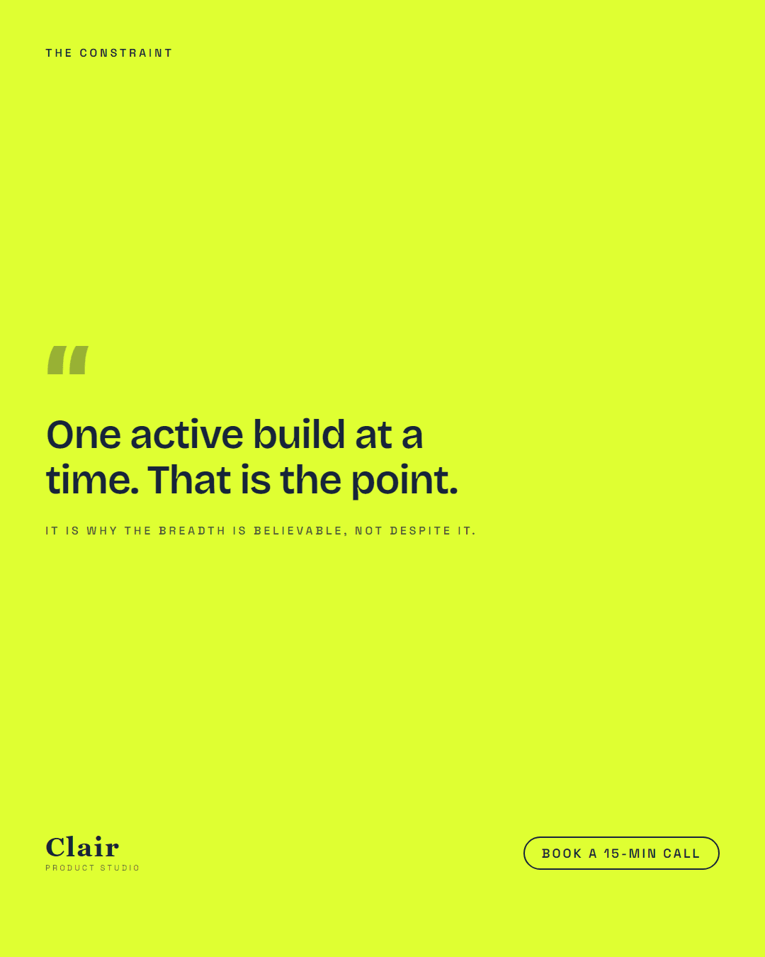 Electric lime statement post: “One active build at a time. That is the point.”